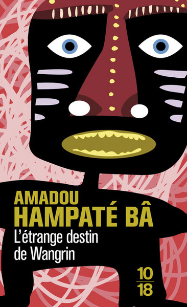 L’ETRANGE DESTIN DE WANGRIN