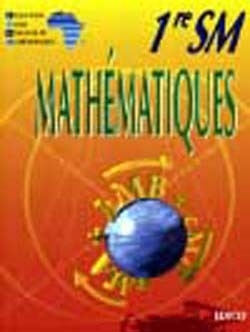 Mathématiques ciam 1ère sm (série c)