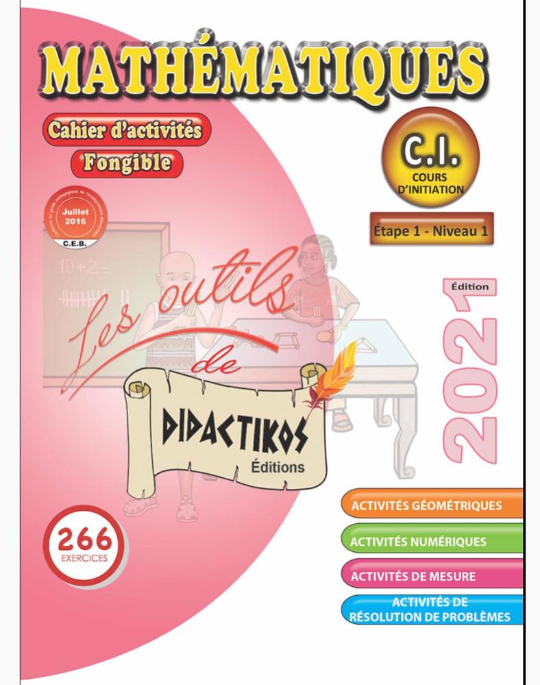 Cahier d’activités mathématiques C.I. 