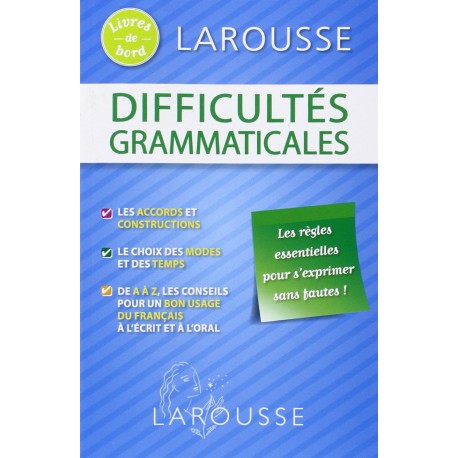 DICTIONNAIRE DIFFICULES GRAMMATICALES – LIVRE DE BORD LAROUSSE