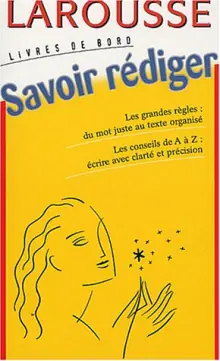 DICTIONNAIRE SAVOIR REDIGER – COL LIVRE DE BORD /LAROUSSE