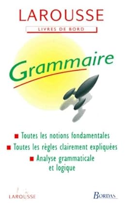 GRAMMAIRE – EXPORT DUBOIS/ J.LAGAHE – LAROUSSE