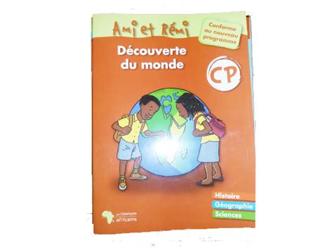 LIVRE AMI ET REMI DECOUVERTE DU MONDE CP – LES CLASSIQUES AFRICAINS