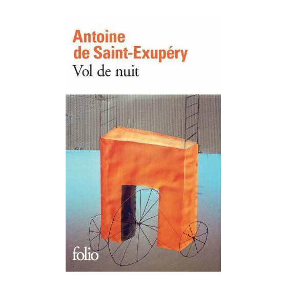 Vol de nuit - Antoine de Saint Exupéry