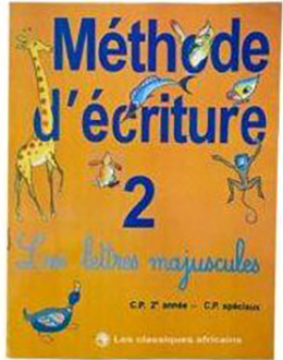 Méthode d'écriture n°2 les lettres minuscules CP1/CP2 (LES CLASSIQUES AFRICAINS)