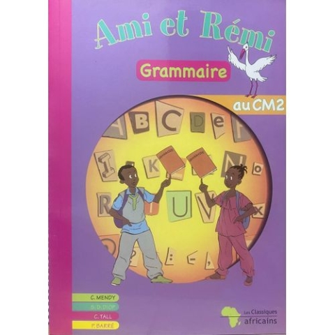 Livre Ami et Rémi- Grammaire - CM2