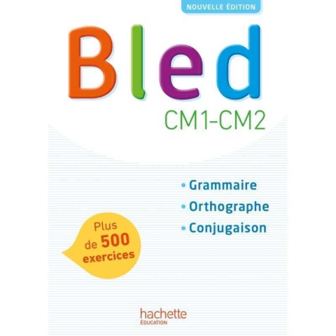 BLED CM1/CM2 – HACHETTE EDUCATION 2017