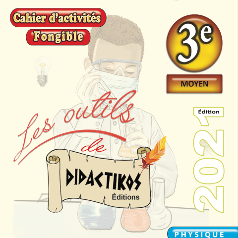 Cahier d’activités Science Physique 3éme
