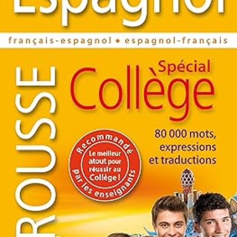 DICTIONNAIRE ESPAGNOL SPECIAL COLLEGE – LAROUSSE