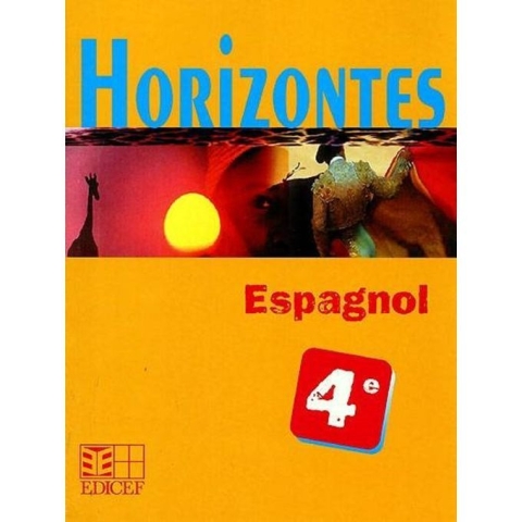 Edicef Horizontes 4e Espagnol - EDICEF